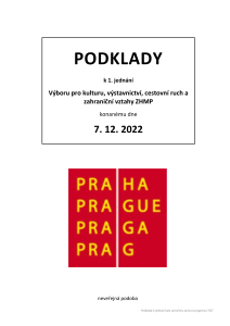 Podklady k 1. jednání Výboru pro kulturu, výstavnictví, cestovní ruch a zahraniční vztahy ZHMP