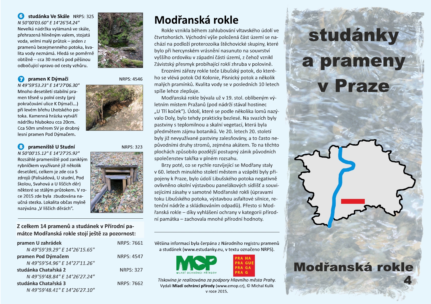 informační materiál Studánky a prameny v Praze, č.4 - Modřanská rokle, ilustrační obr.