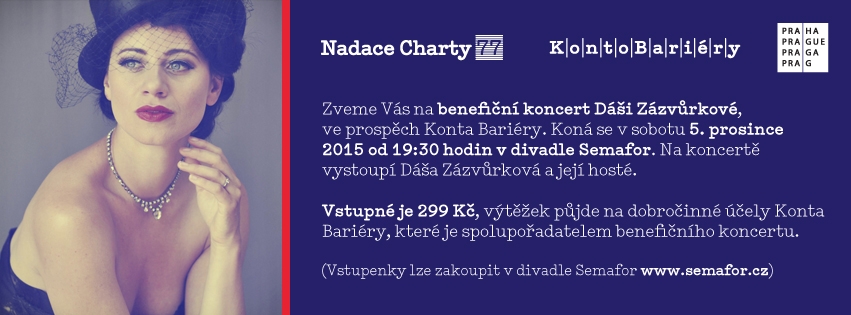 Benefiční koncert - Dáša Zázvůrková zpívá pro Konto Bariéry